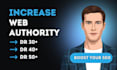 increase ahrefs domain rating 50 plus using high authority SEO backlinks