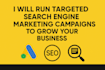 run targeted search engine campaigns to grow your business
