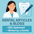 write dental articles, blogs, and SEO content