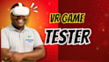 gameplay test and review your virtual reality games and projects