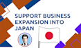 be your japan market entry strategist