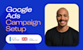 setup your google ads campaign and conversion tracking