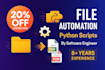 automate your files, folders, and system tasks with custom python scripts