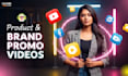 create professional product and brand promotional video