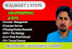 be your walmart VA and two step dropshiping