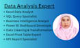 be your expert data analyst using sql, excel, and power bi