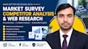 do market research market survay competitor analysis and web research