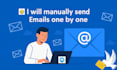 manually send emails one by one