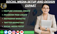 manage twitter, facebook, instagram, youtube create an setup