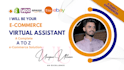 be your professional ecommerce virtual assistant