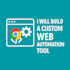 build a custom web automation tool