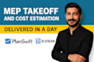 prepare accurate mep takeoffs and cost estimation