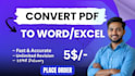 convert PDF to word, excel, and editable documents with fast delivery