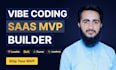 build your saas mvp using vibe coding with lovable, bolt, base44, and supabase