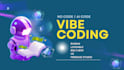design, build, fix no code projects with ai and vibe coding