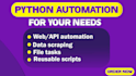 automate your tasks, integrate apis using python scripts