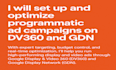 setup and optimize high performing programmatic campaign on dv360 and gdn