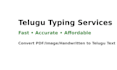 telugu typing from PDF, scanned image, or handwriting