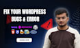 fix wordpress issues, bugs, woocommerce errors elementor glitches site crashes