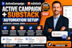 setup activecampaign and substack email automation for coaches and creators