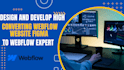 design and develop high converting webflow website figma to webflow expert