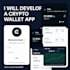 develop crypto wallet apps for android and ios