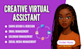 be your creative virtual assistant, general and instagram virtual assistant