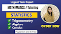help in math statistics analysis probability algebra trigonometry