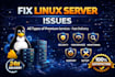 fix and manage your linux server, AWS, nginx, apache issues