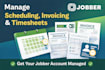 manage scheduling, invoicing, and timesheets in jobber