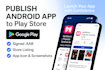 upload your android app to play store fast with policy compliance