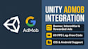 do admob integration unity and setup ads for android ios