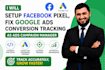 setup facebook pixel, fix google ads conversion tracking as ads campaign manager