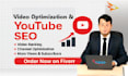 do full youtube channel SEO and video optimization