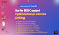 do surfer SEO content writing, optimization, internal linking