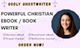 ghostwrite powerful sermon ebook, devotional, and christian ebook content