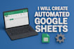 create automated google sheets