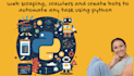 write python bots, crawlers and scrapers