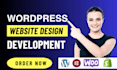 your wordpress website designer, wordpress developer to create wordpress website