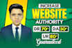 increase ahref domain rating dr, ahref url rating ur, moz domain authority da