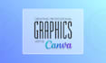 create professional graphics for you using canva and ai