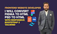 convert figma to html, psd to html with responsive  tailwind bootstrap 5