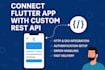 connect flutter app with custom rest api