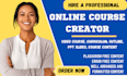 create online course content, academic course, business coaching program