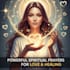offer powerful divine spiritual prayers to heal love marriage and relationships