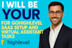 setup gohighlevel saas and be your virtual assistant ghl VA