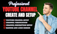 create and setup professional youtube channel