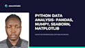 analyze your data using python pandas, matplotlib, seaborn