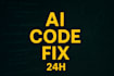 debug and resolve ai generated code bugs and finish your mvp