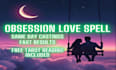 cast a call me spell obsession spell regret spell and bring back ex instantly